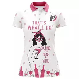 Golf and Wine, Sport Polo, Funny Golfer Gift, Women's Polo - CT08112218