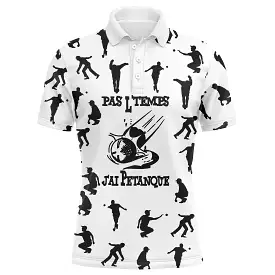 Pétanque polo shirt for men and women, humorous gift for boule enthusiasts, No time, I'm playing pétanque - CT12122221